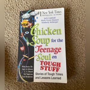 Chicken Soup for the Teenage Soul on Tough Stuff